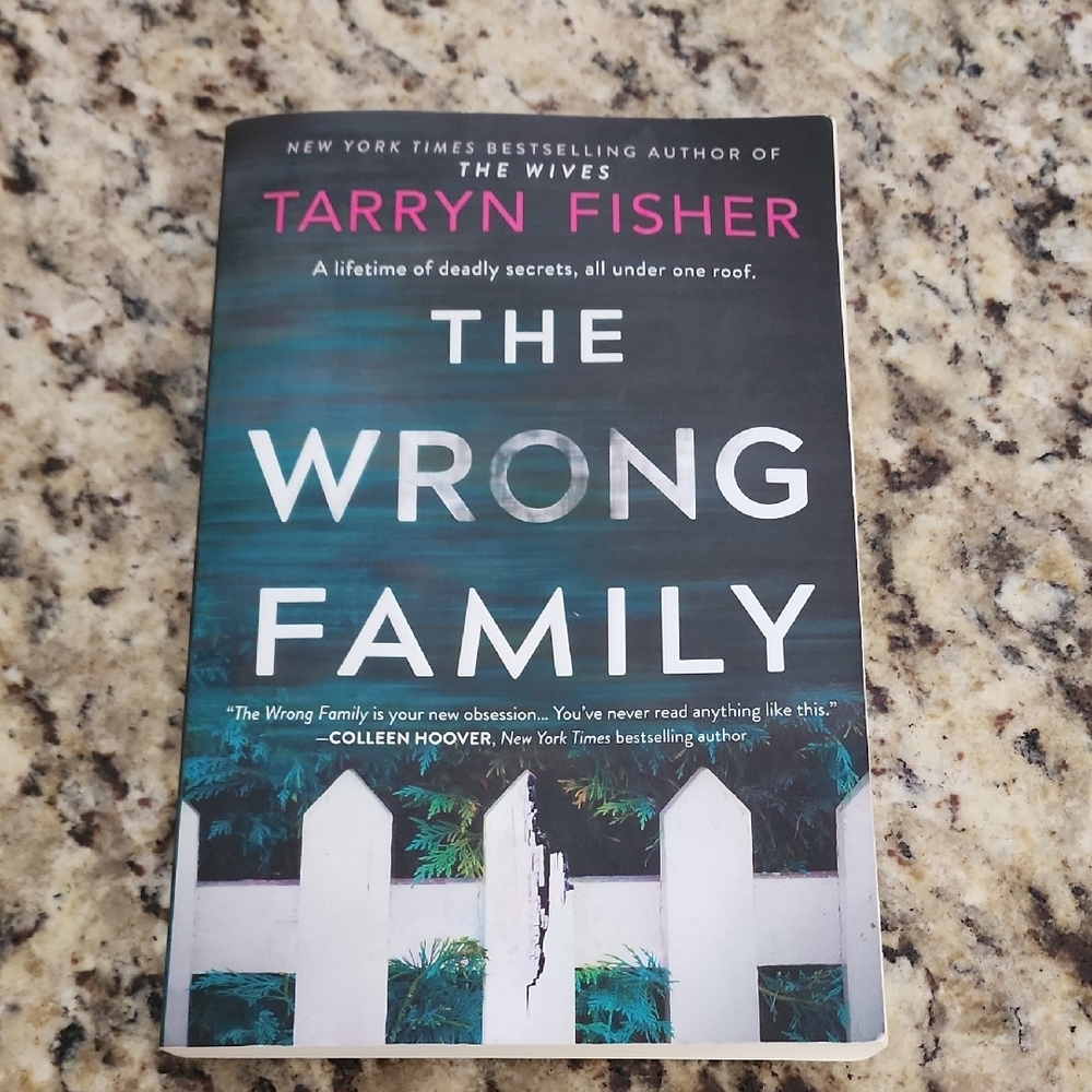 The Wrong Family Book by Tarryn Fisher